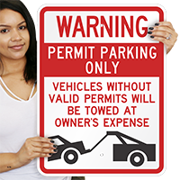 Warning Permit Parking Towed Signs