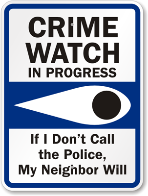 Neighborhood Watch Sign