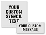 Customizable Stencil - Custom Made Stencil Signs, SKU: ST-0395