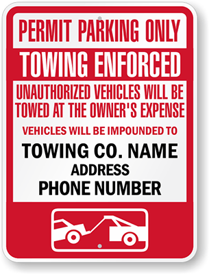 Custom Permit Parking Only Sign - Create Towing Enforced Sign
