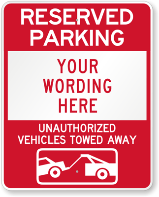 Large No Parking Signs - Custom & Stock Templates