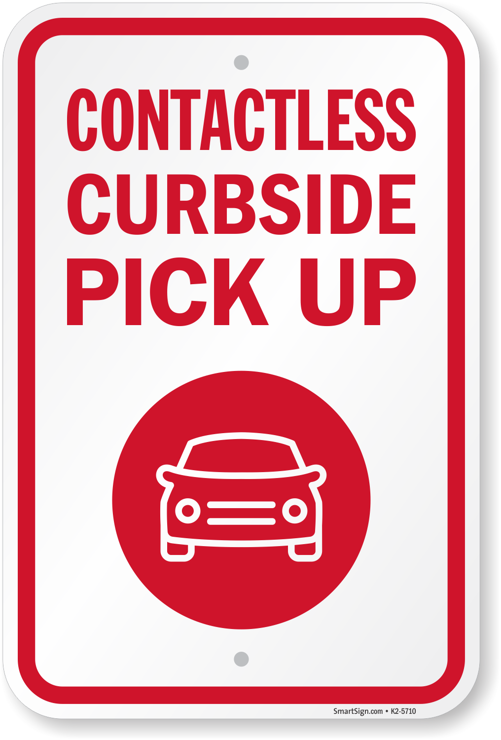 Curbside Pickup Sign