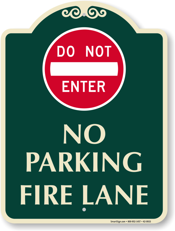 Dont Enter No Parking Sign, SKU: K2-0933