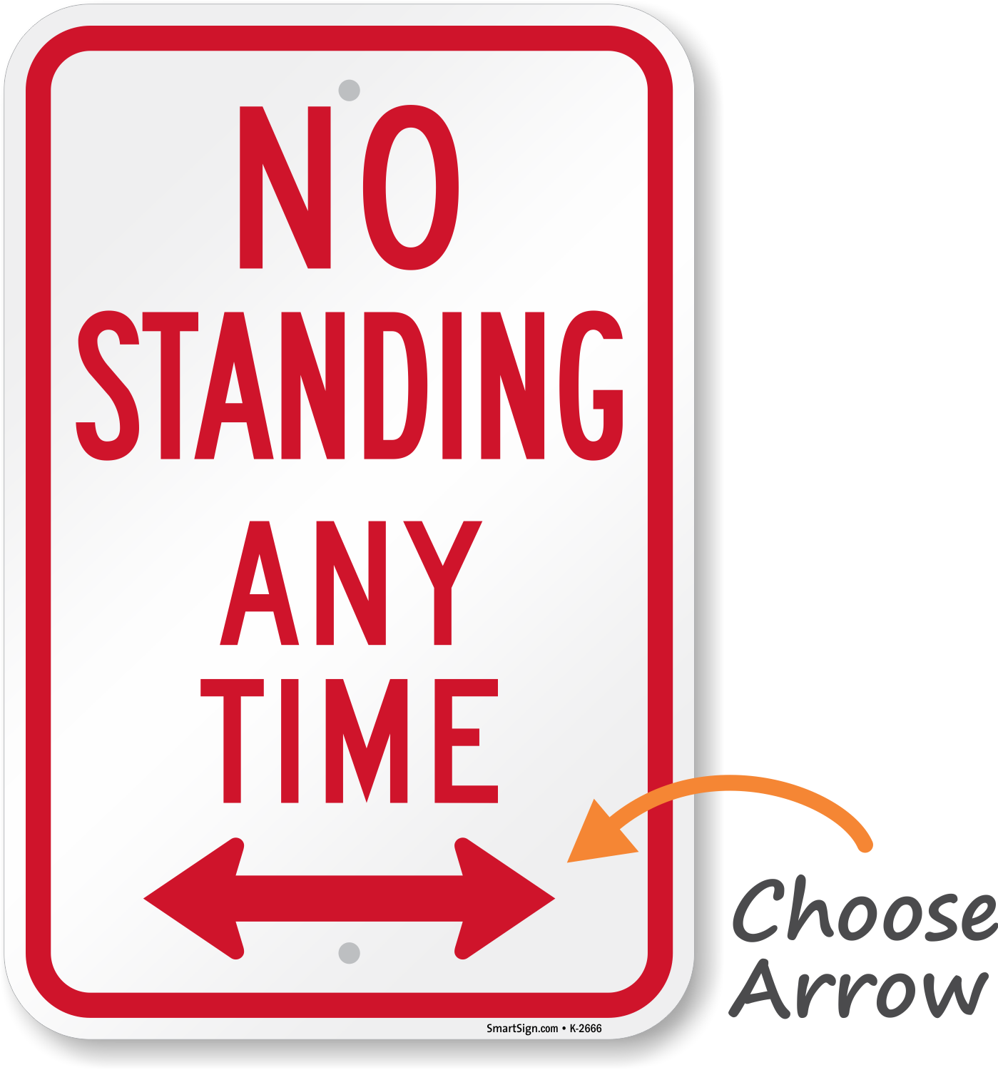 Custom No Standing Sign