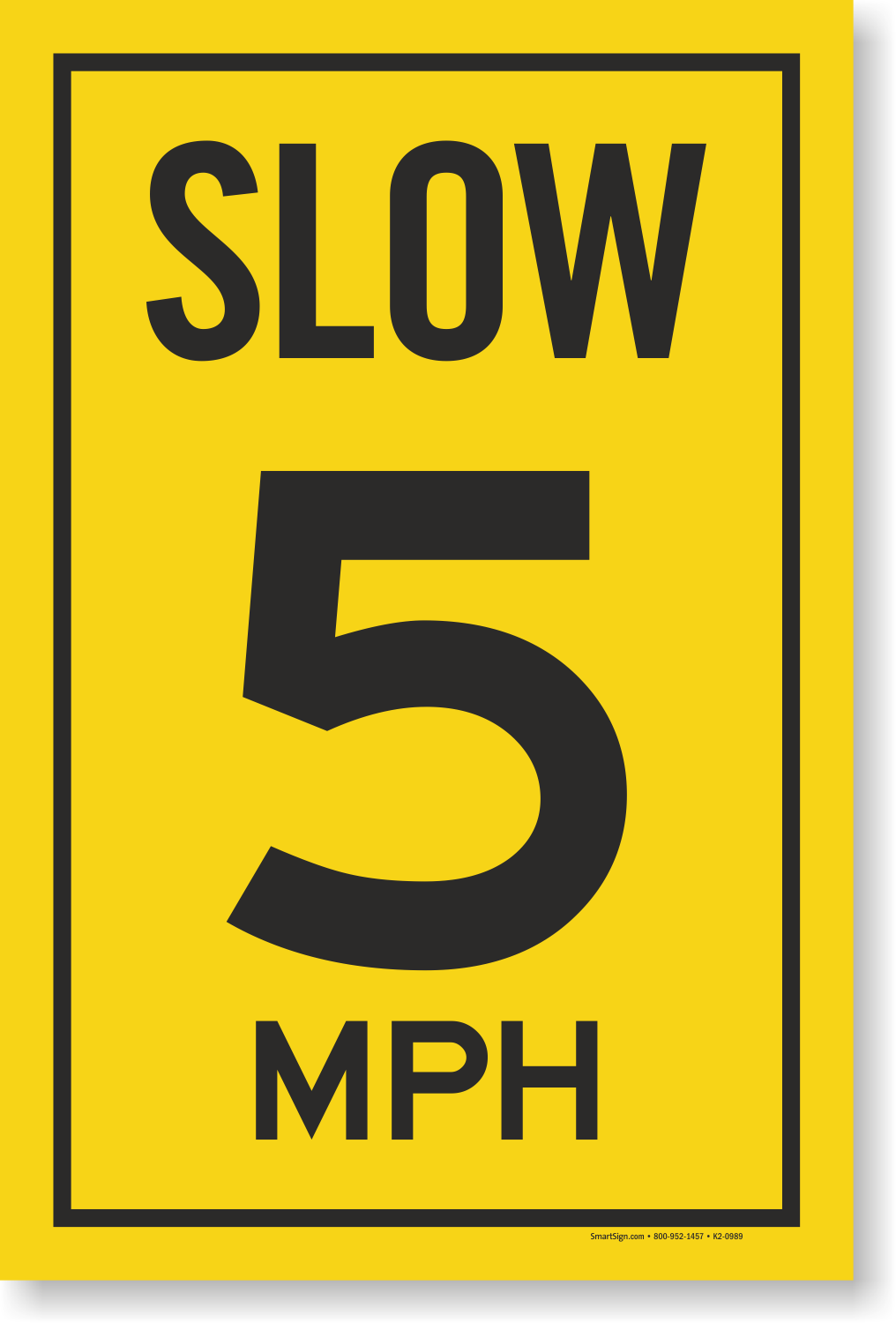 Parking Lot Speed 5 Mph Sign Insert, SKU - K2-0989