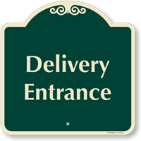 Delivery Entrance Signature Sign, Sku: K2-6131