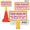 Add Your Headline And Instructions Custom ConeBoss Sign