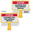 Attention Customize Your Pool Message ConeBoss Pool Sign