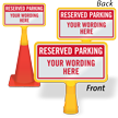 Custom Reserved Parking ConeBoss Sign