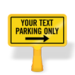 Parking Only Add Your Text Custom ConeBoss Sign